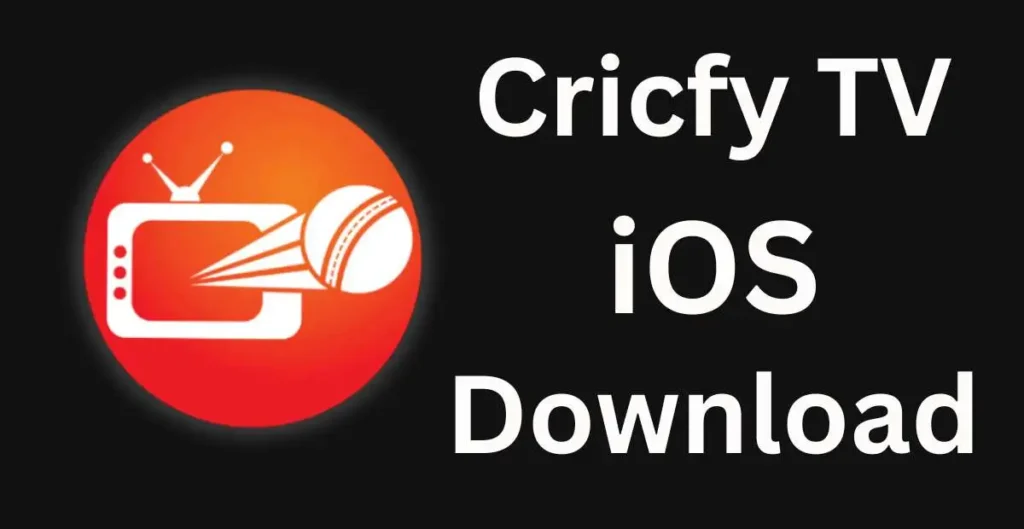 Cricfy TV for iOS (Apple) APK